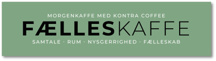 /Files/Images/Kontra/26.08-Fælleskaffe_LOGO_rectangle.png